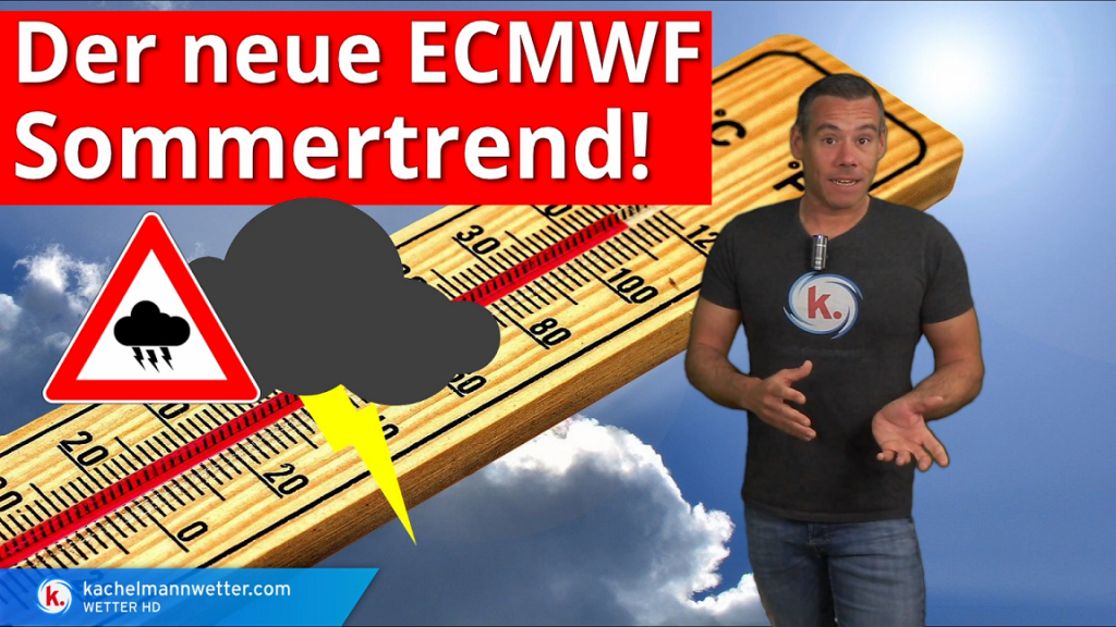 Der Neue Ecmwf Sommertrend Wetterkanal Kachelmannwetter