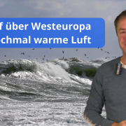 Sturmtief über Westeuropa bestimmt das Wetter am Wochenende