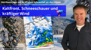 Nordwestlage mit Schneeschauern und Wind – Alpen kräftige Schneefälle