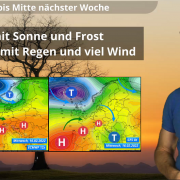 Freitag Schauerwetter mit Sturmei – Wochenende Wetterberuhigung – nächste Woche Sturmgefahr