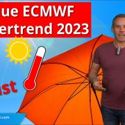 Der neue ECMWF Sommertrend 2023