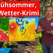 Erst Frühsommerwetter, nächste Woche Wetter-Krimi zwischen Kalt- und Warmluft