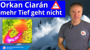 Orkan Ciarán – mehr Tief geht nicht!