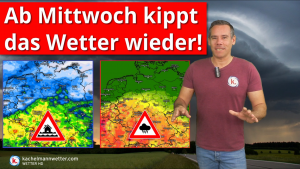 Wetterlage kippt ab Mittwoch, gebietsweise Gewitter mit Unwettergefahr