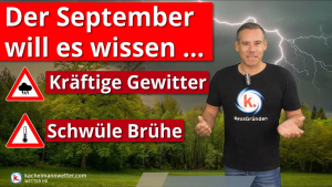 September startet mit schwüler Luft und örtlich kräftigen Gewittern