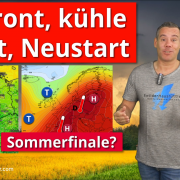 Kaltfront, kühle Nacht, dann Neustart beim Wetter