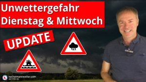 Unwettergefahr am Dienstag & Mittwoch