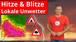 Lokale Unwetter durch Gewitter, meist warm bis heiß