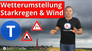 Wetterumstellung mit Starkregen und im Wochenverlauf viel Wind