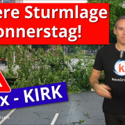 Größere Sturmlage am Donnerstag, KIRK und die belaubten Bäume