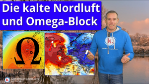 Kalte Nordluft und mächtiges Omega-Hoch