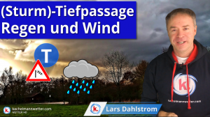 Sturmtiefpassage: Regen und Wind