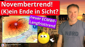 Novembertrend – (K)ein Ende in Sicht?