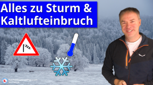 Sturmlage Dienstag, Kaltlufteinbruch und Schnee