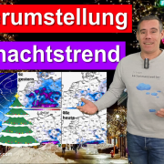 Wetterumstellung und Weihnachtswetter-Trend