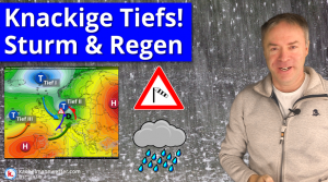 Knackige Tiefs: Viel Regen, Sturm und Schnee