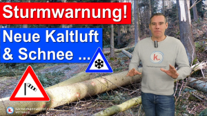 Sturmwarnung am Montag, neue Kaltluft, neuer Schnee