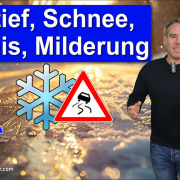 Polartief, Schnee und Glatteis, dann (kurze) Milderung