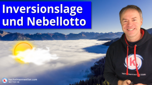 Nebellotto und Inversionslage