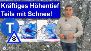 Kräftiges Höhentief und gebietsweise Schnee