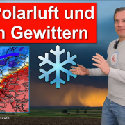 Wetterumstellung mit Polarluft und ersten Gewittern